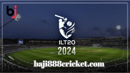 International League T20 (ILT20) 2024 Date & Schedule Announced-Baji casino