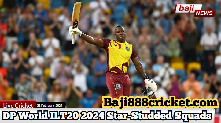 DP World ILT20 2024 - Cricketing Excellence with Star-Studded Player Lineup