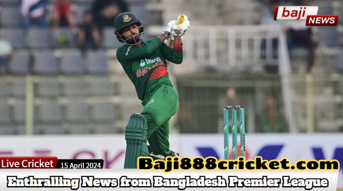 Enthralling News from Bangladesh Premier League: Tamim Iqbal's Records, Hridoy's Century, and More